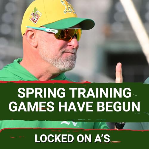 PLAY BALL: A's Have Two Sloppy Spring Training Games Plus Bob Melvin's Legacy