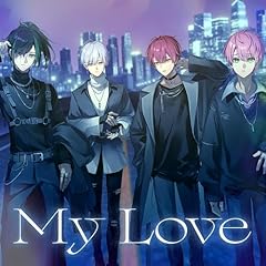 My Love / �R�mX - Knight X -
