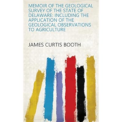 Memoir of the Geological Survey of the State of Delaware