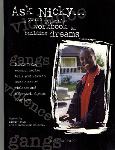 Ask Nicky...A Young Person's Workbook for building Dreams Youth Edition