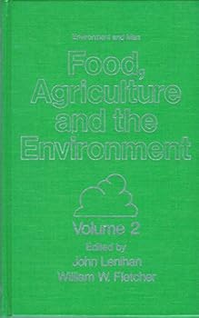 Hardcover Food, Agriculture, and the Environment, Vol. 2 (Environment and Man) Book