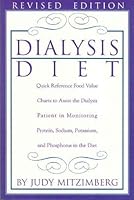 Dialysis Diet, Revised Edition 0971999759 Book Cover