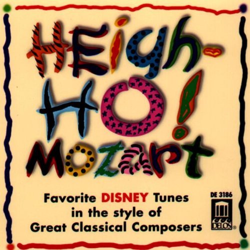 Heigh-Ho! Mozart /  Various Artists