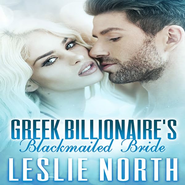Cover art for Greek Billionaire's Blackmailed Bride