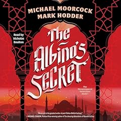 The Albino's Secret Audiolibro Por Michael Moorcock, Mark Hodder arte de portada