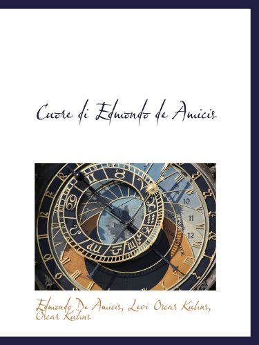  Cuore di Edmondo de Amicis