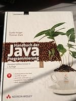 Handbuch der Java-Programmierung: aktuell zur Java Standard Edition Version 6 3827323738 Book Cover