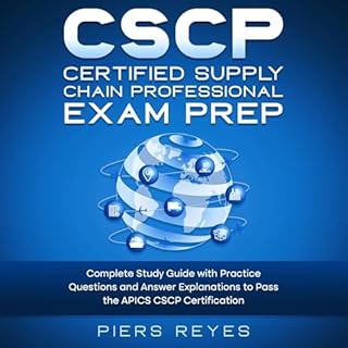 Couverture de CSCP Certified Supply Chain Professional Exam Prep