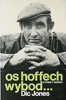 Paperback Os Hoffech Wybod (Cyfres Y Cewri) (Welsh Edition) [Welsh] Book