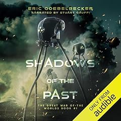 Shadows of the Past Audiobook By Eric Goebelbecker cover art