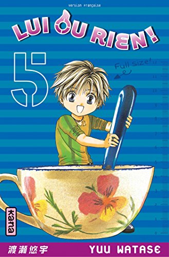 Télécharger Lui ou rien (Zettai Kareshi) - Tome 5 Gratuit