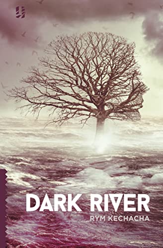 Dark River view 2