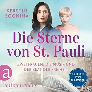 Die Sterne von St. Pauli - Zwei Frauen, die Musik und der Beat der Freiheit cover art