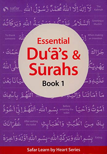 Essential Du'A'S & Surahs: Book 1
