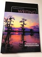 Freshman Guide To Writing 7th Edition University Of Louisiana At Lafayette 1680363522 Book Cover
