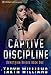 Captive Discipline (Demetrian Brides Book 1)