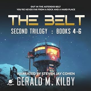 The Belt: Books 4-6 Audiolibro Por Gerald M. Kilby arte de portada