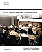 Cisco TelePresence Fundamentals