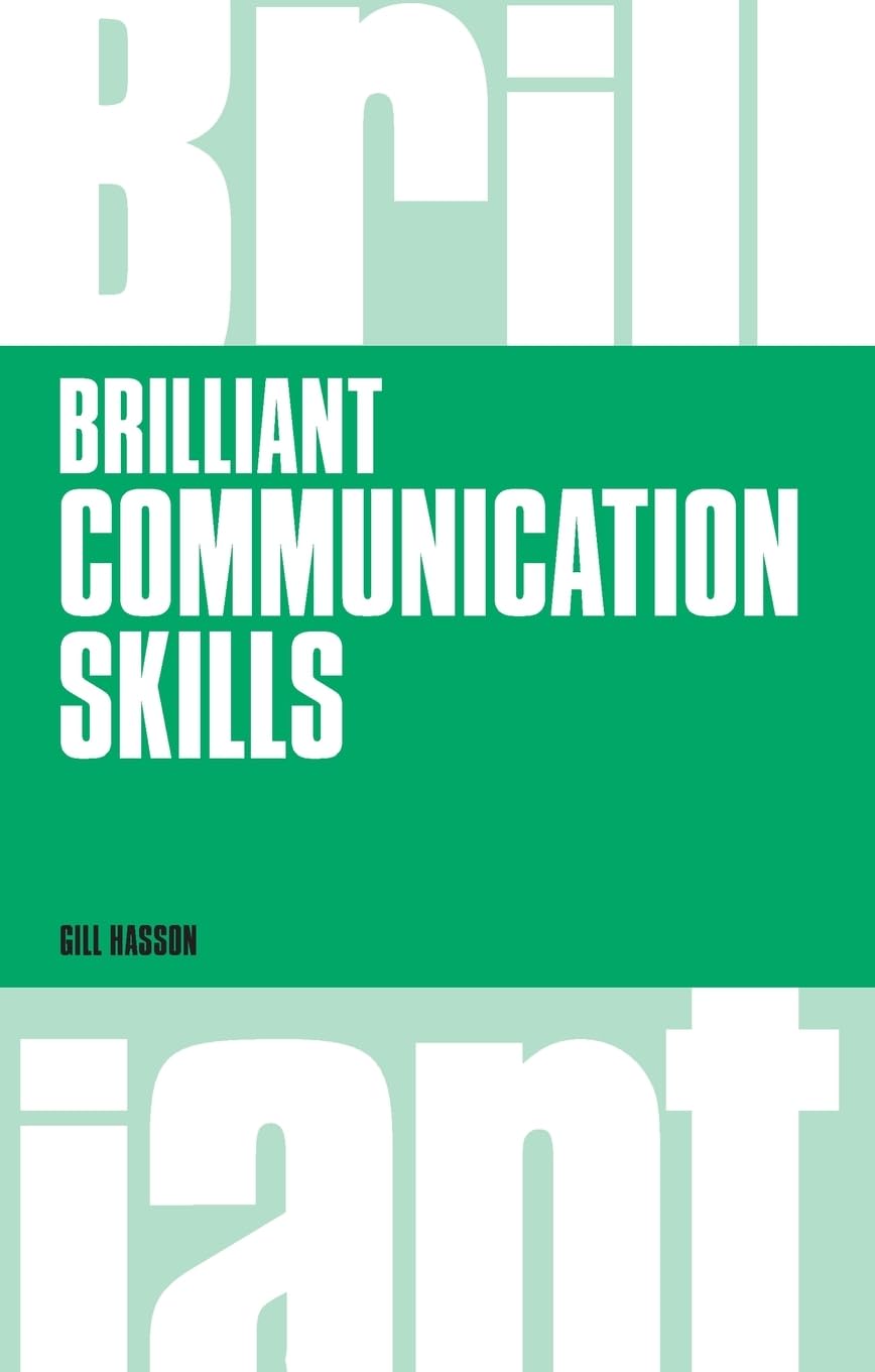 Brilliant Communication Skills (Brilliant Business)