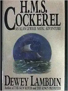 H.M.S. Cockerel (Alan Lewrie) book cover