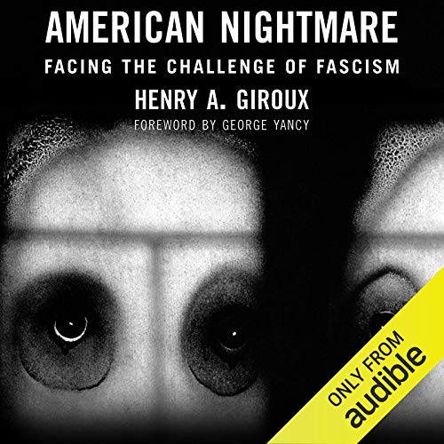 American Nightmare by Henry A. Giroux episode artwork