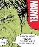 Marvel - tout ce que vous devez savoir