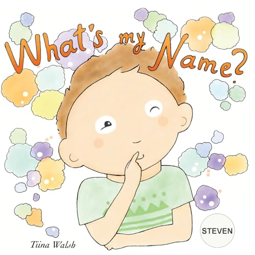 What's my name? STEVEN