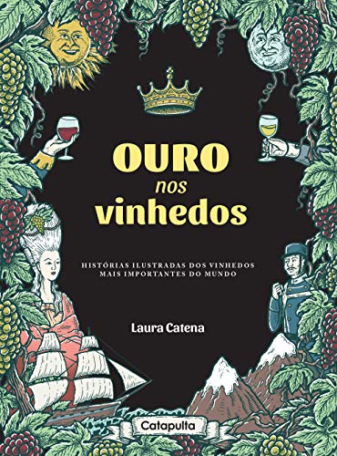 Ouro nos vinhedos: