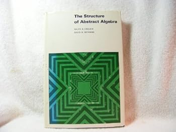 Hardcover The Structure of Abstract Algebra Book