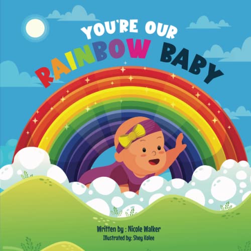 Image of You're Our Rainbow Baby