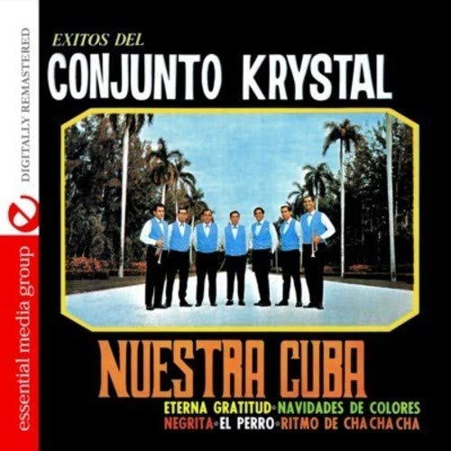 Exitos Del Conjunto Krystal (Diigitally Remastered)