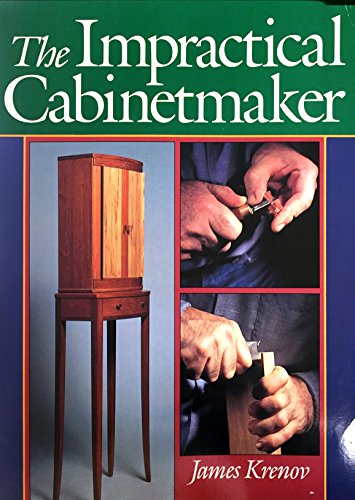 The Impractical Cabinetmaker 0806984716 Book Cover