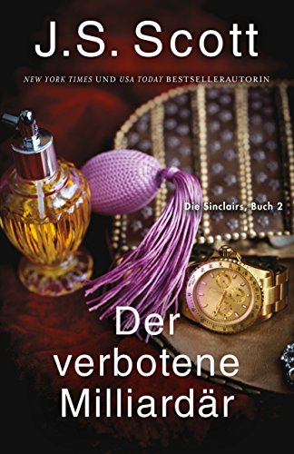 Der verbotene Milliardär ~ Jared: Die Sinclairs