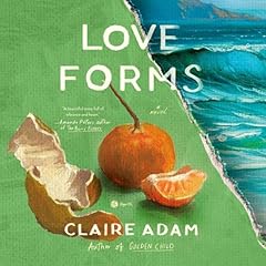 Love Forms Audiolibro Por Claire Adam arte de portada