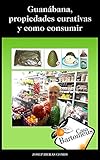 pulpo congelado lidl  Guanábana, propiedades curativas y como consumir: Descripción de la fruta Guanábana o Graviola (Annona Muricata), propiedades curativas, estudios científicos ... maneras de consumir. (Casa Bartomeus nº 1)