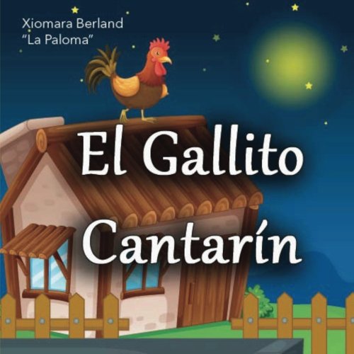 El Gallito Cantarin