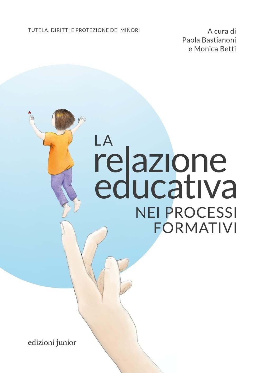 La Relazione Educativa Nei Processi Formativi - 4