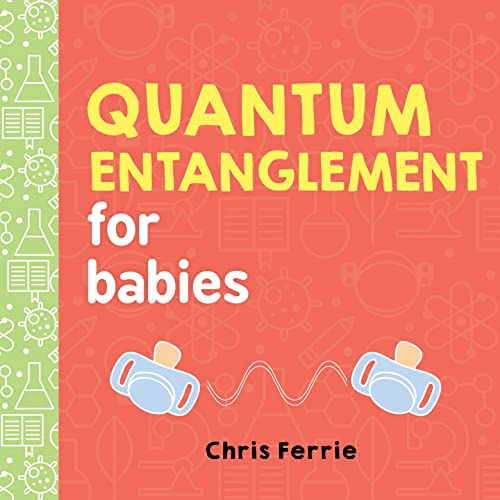 Image of Quantum Entanglement for Babies (Baby University)