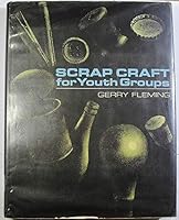 Scrap Craft for Youth Groups 0381970159 Book Cover
