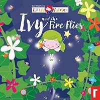Ivy and the Fireflies 1912061732 Book Cover
