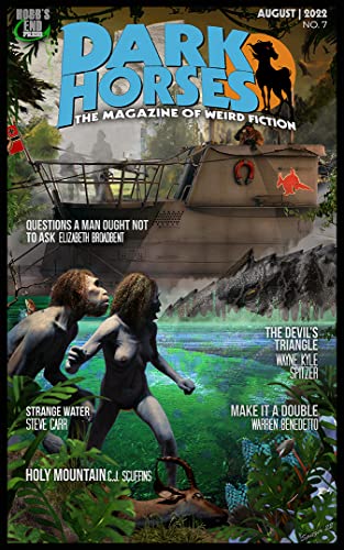 Cover of Dark Horses: The Magazine of Weird Fiction, August 2022