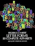 Letter Forms: 110 Complete Alphabets