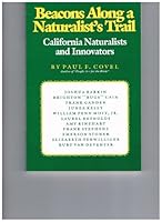 Beacons Along a Naturalist's Trail: California Naturalists and Innovators 0931430011 Book Cover