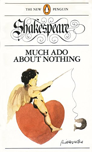 Much Ado About Nothing (The new Penguin Shakespeare)