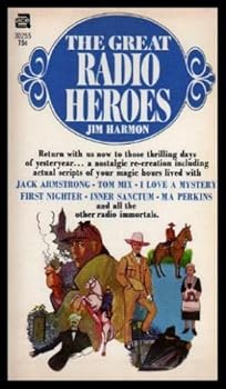 THE GREAT RADIO HEROES - Radio Immortals