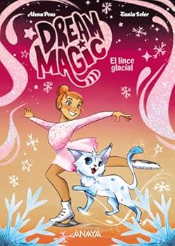 Paperback Dream Magic. El lince glacial: Libro 2 Book