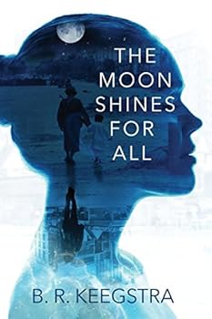 Paperback The Moon Shines for All Book