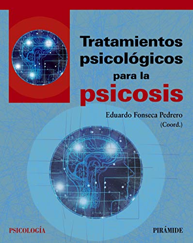 Tratamientos psicológicos para la psicosis (Psicología)