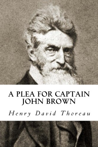 A Plea for Captain John Brown 1978092180 Book Cover