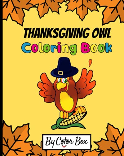 Thanksgiving Owl Coloring Book: Fall Harvest Coloring Book Thanksgiving Holiday Designs, Pumpkins, Turkey And More, Holiday Coloring and Activity Book ... and Preschoolers (Thanksgiving Activity Book) image 3